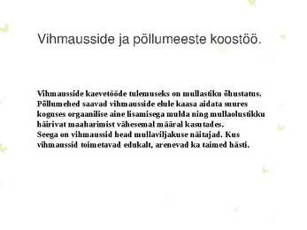Muld ja vihmaussid #6