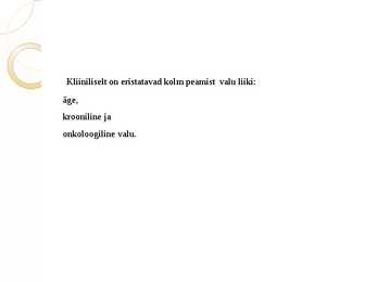 Valuravi ja valuõendus #3