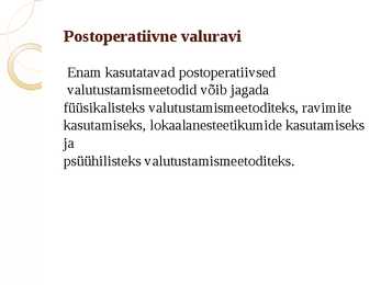 Valuravi ja valuõendus #24