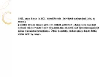 Valuravi ja valuõendus #41