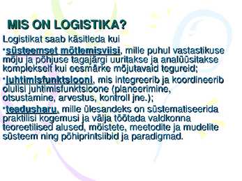 MIS ON LOGISTIKA