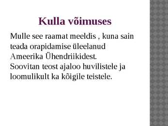 KULLA VÕIMUSES #6