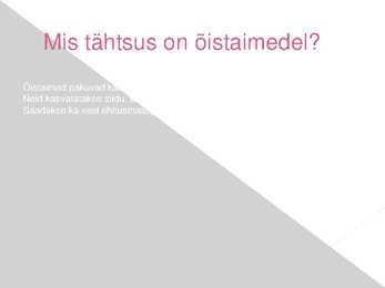 Õis- e Katteseemnetaimed #7