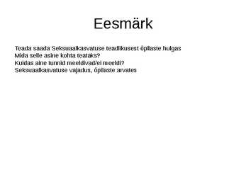 Seksuaalkasvatus #3