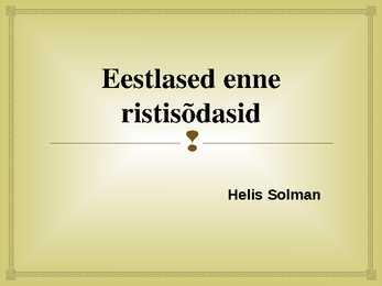 Eestlased enne ristisõdasid