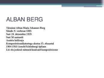 ALBAN BERG- muusika referaat #3