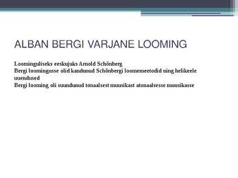 ALBAN BERG- muusika referaat #5