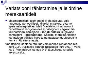 Laevajuhid- navigatsioon #19