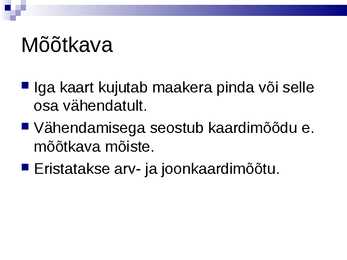 Laevajuhid- navigatsioon #38