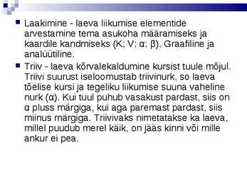Laevajuhid- navigatsioon #53