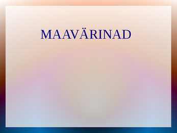 MAAVÄRINAD 2