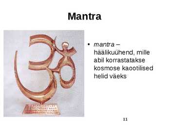 India maailmavaatelisi õpetusi #11