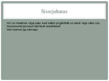 Veekriis ja veereostus #2