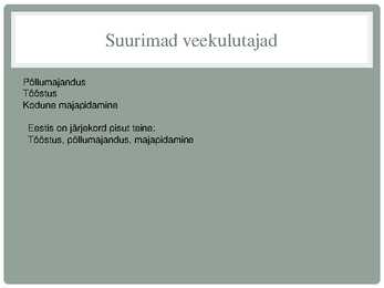 Veekriis ja veereostus #3
