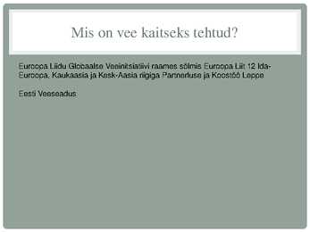 Veekriis ja veereostus #9