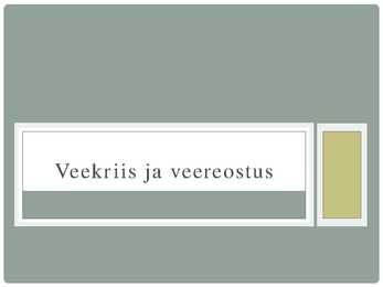 Veekriis ja veereostus
