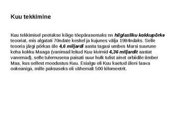 Kogu Tõde Kuust #10