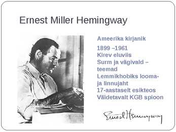 Hemingway-Ja päike tõuseb taas-powerpoint esitlus #2