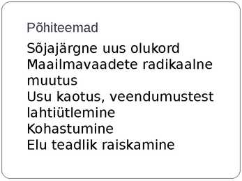 Hemingway-Ja päike tõuseb taas-powerpoint esitlus #13