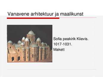 Vanavene arhitektuur ja maalikunst #4