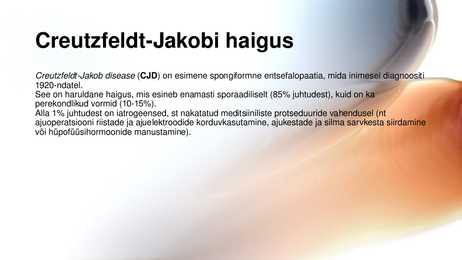 Prioonhaigused #4