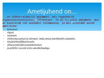 Ametijuhend #2