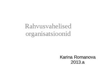 Rahvusvahelised organisatsioonid