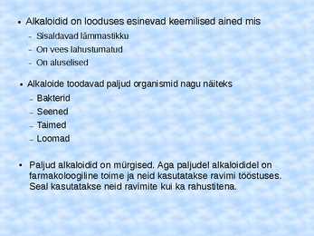 Alkaloidid #2