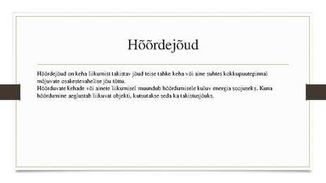 Füüsika-hõõrdejõud #2