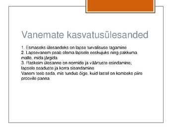 Kasvatuspõhimõtted #7