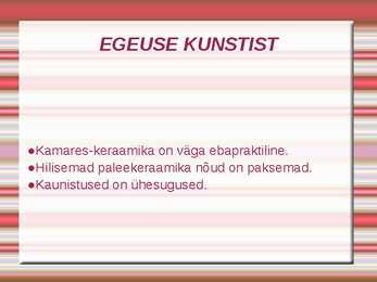 Egeuse kultuur ja kunst #47