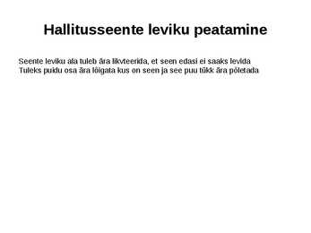 Puidu kaitsmine seente ja nende ärahoidmine #6