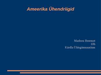 Presentatsioon Ameerika ühendriigist
