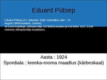 EESTI OLÜMPIAVÕITJAD #3