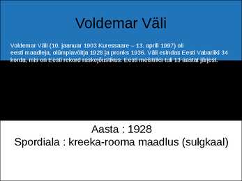 EESTI OLÜMPIAVÕITJAD #4