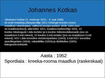 EESTI OLÜMPIAVÕITJAD #6