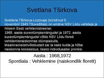 EESTI OLÜMPIAVÕITJAD #8