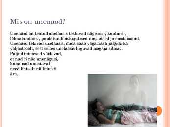 Unenäod powerpointi esitlus #2