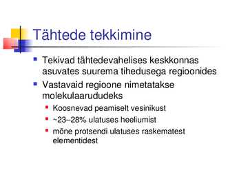 Tähtede tekkimine ja evolutsioon #3