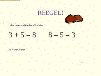 Liitmise ja lahutamise seos #3