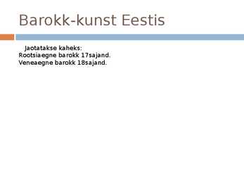 Barokkstiilis arhitektuur Eestis ja Venemaal #2