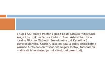 Barokkstiilis arhitektuur Eestis ja Venemaal #4
