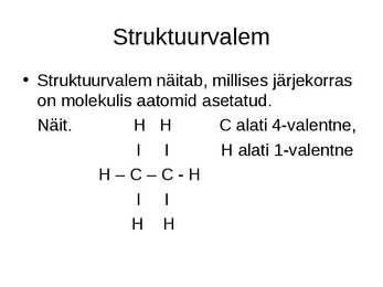 Orgaaniline keemia - Orgaaniline keemia #6