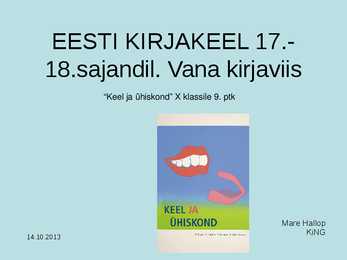EESTI KIRJAKEEL 17 -18 sajandil-Vana kirjaviis