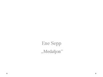 Ene Sepp-medaljon
