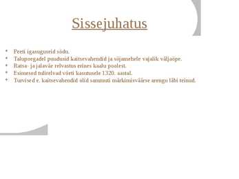Keskaja relvad #2