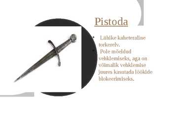 Keskaja relvad #9