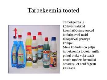 Tarbekeemia kasutus igapäevaelus #2