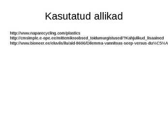 Tarbekeemia kasutus igapäevaelus #11