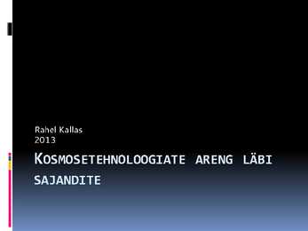 Kosmosetehnoloogiate areng läbi sajandite